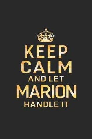 Cover of Keep Calm and Let Marion Handle It