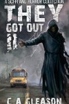 Book cover for They Got Out 2