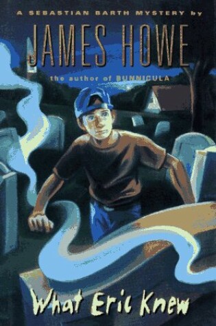 Cover of What Eric Knew