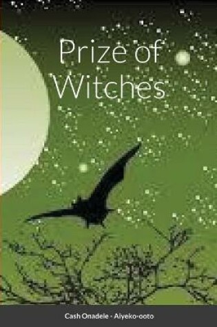 Cover of Prize of Witches