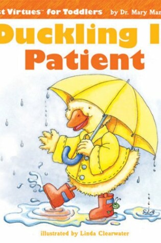 Cover of Duckling Is Patient