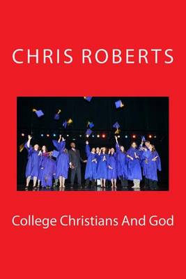 Book cover for College Christians and God