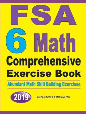 Book cover for FSA 6 Math Comprehensive Exercise Book