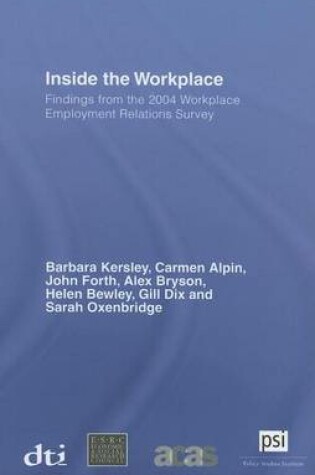 Cover of Inside the Workplace: Findings from the 2004 Workplace Employment Relations Survey