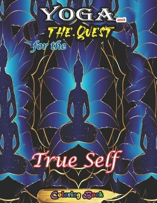 Book cover for Yoga and the Quest for the True Self-Coloring Book