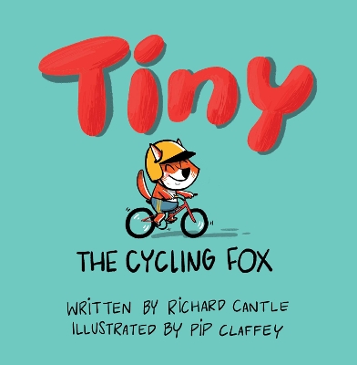 Cover of Tiny, the cycling fox