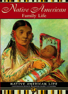 Book cover for Native American Family Life