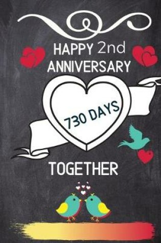 Cover of Happy 2nd Anniversary 730 Days Together