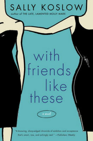 Cover of With Friends Like These