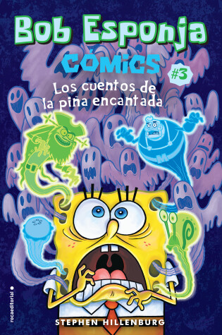 Cover of Bob Esponja 3 Los cuentos de la piña encantada / SpongeBob 3 Tales from the Haunted Pineapple