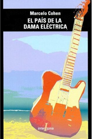 Cover of El Pais de La Dama Electrica