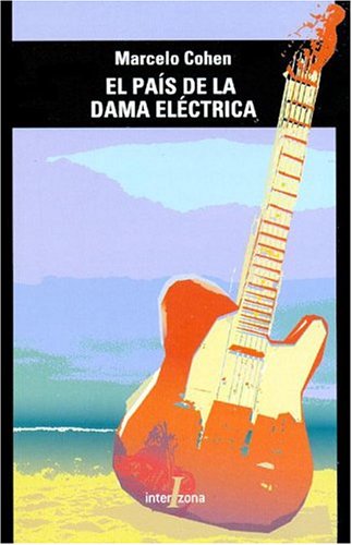 Book cover for El Pais de La Dama Electrica