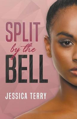 Book cover for Split By the Bell