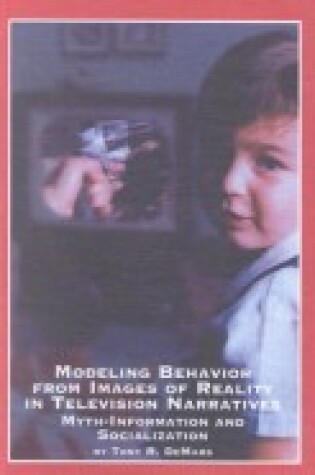 Cover of Modeling Behavior from Images of Reality in Television Narratives