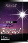 Book cover for Change Your Posture! Change Your LIFE! Affirmation Journal Vol. 8