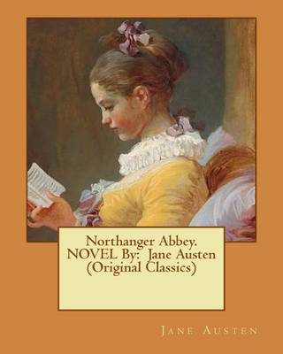 Book cover for Northanger Abbey. NOVEL By