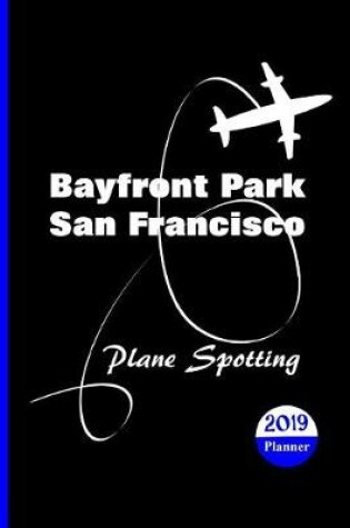 Cover of Bay Front Park San Francisco