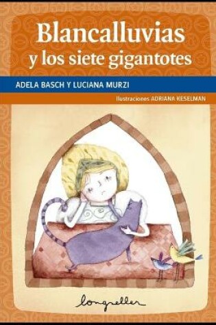 Cover of Blancalluvias y los siete gigantotes