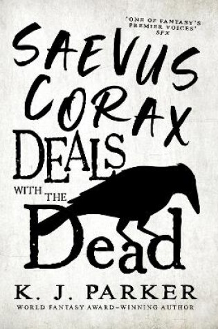 Cover of Saevus Corax Deals with the Dead