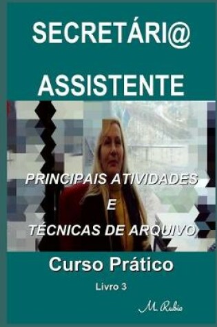 Cover of Secretari@ / Assistente - Curso Pratico