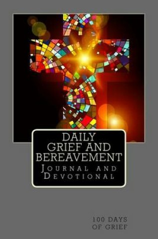 Cover of Daily Grief and Bereavement Journal and Devotional