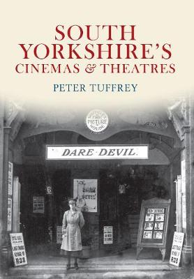 Book cover for South Yorkshire's Cinemas & Theatres