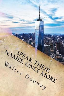 Book cover for Speak Their Names, Once More