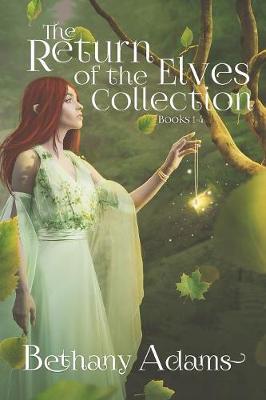 Cover of The Return of the Elves Collection