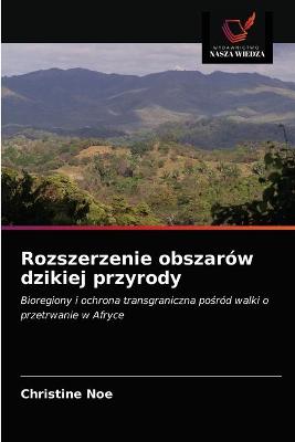 Book cover for Rozszerzenie obszarów dzikiej przyrody