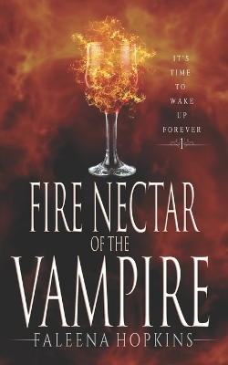 Book cover for Fire Nectar Of The Vampire