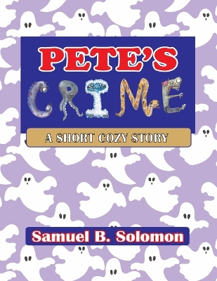 Book cover for Pete's Crime