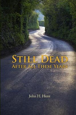 Book cover for Still Dead After All These Years