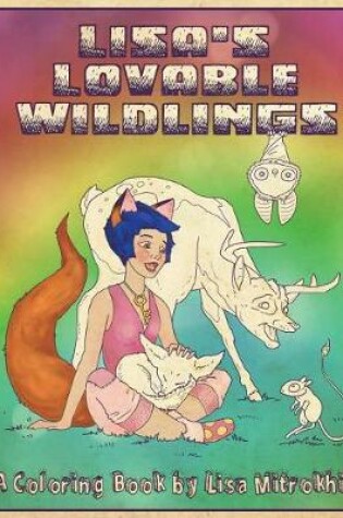 Cover of Lisa's Lovable Wildlings