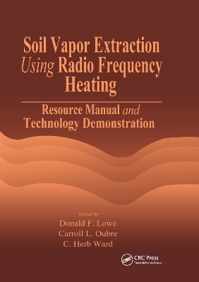 Book cover for Soil Vapor Extraction Using Radio Frequency Heating