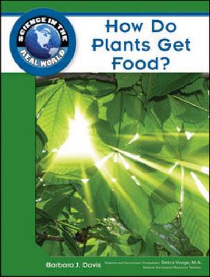 Book cover for How Do Plants Get Food?