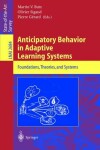 Book cover for Anticipatory Behavior in Adaptive Learning Systems