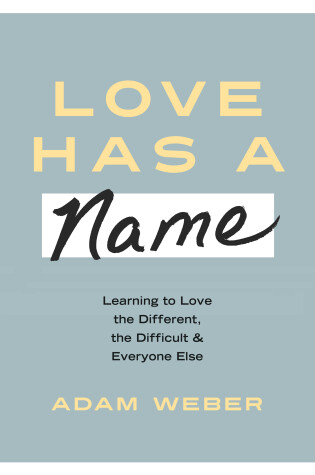 Cover of Love Has a Name