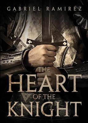 Book cover for The Heart of the Knight