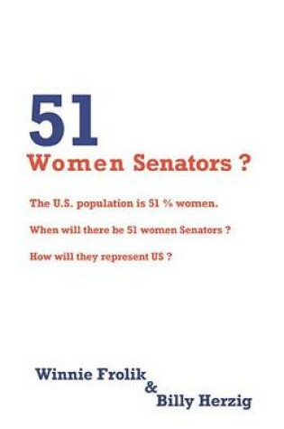 Cover of 51 Women Senators?