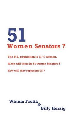 Book cover for 51 Women Senators?