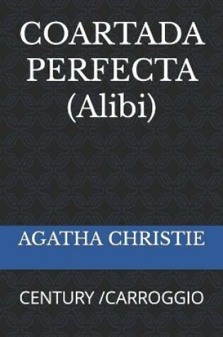 Cover of COARTADA PERFECTA (Alibi)