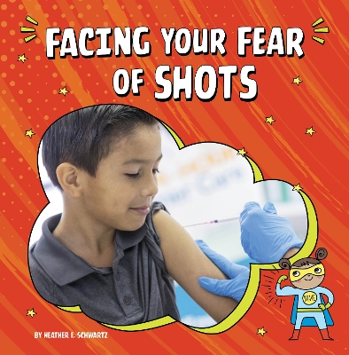 Book cover for Facing Your Fear of Shots