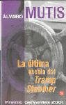 Book cover for La Ultima Escala Del Tramp Steamer