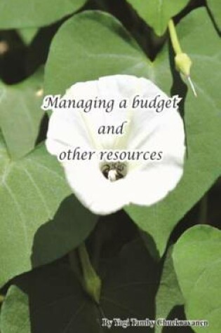 Cover of Managing a budget and other resources
