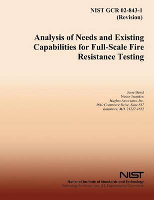 Book cover for Analysis of Needs and Existing Capabilities for Full-Scale Fire Resistance Testing