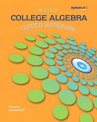 Book cover for Guided Notebook for Trigsted College Algebra