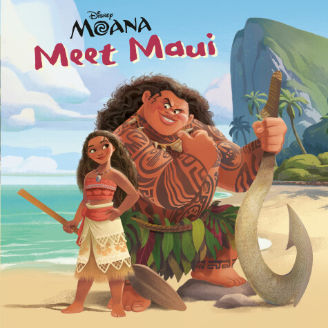 Cover of Meet Maui (DIsney Moana)