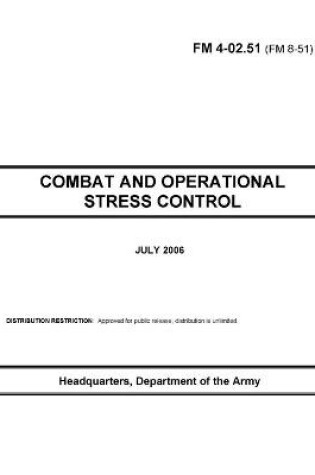 Cover of FM 4-02.51 Combat and Operational Stress Control