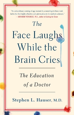 Book cover for The Face Laughs While the Brain Cries