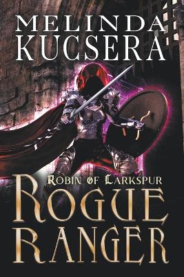Book cover for Rogue Ranger